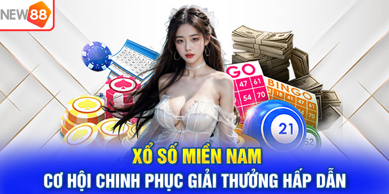 Xổ Số Miền Nam: Cơ Hội Chinh Phục Giải Thưởng Hấp Dẫn